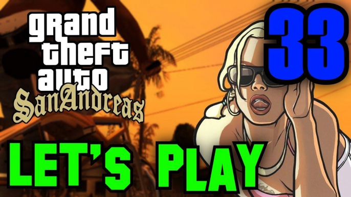 GRAND THEFT AUTO: SAN ANDREAS [PART 33: THE MAFIA]