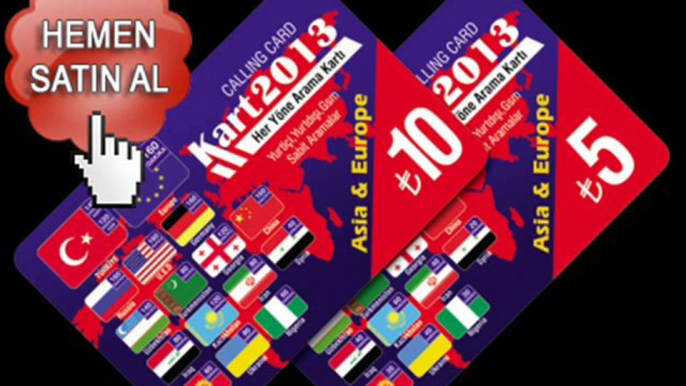 Kart 2013, Kart 2013:: Turkey International Phone Calling Cards