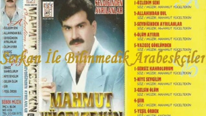 Mahmut Yüceltekin - Niye Sevgilim