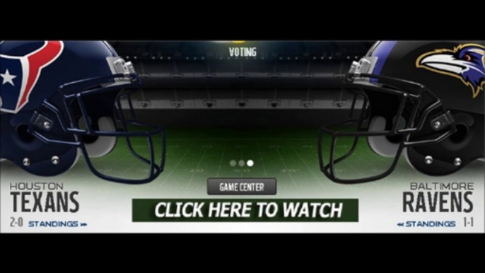 NFL - watch Houston Texans vs Baltimore Ravens Live Streaming Online FREE HD