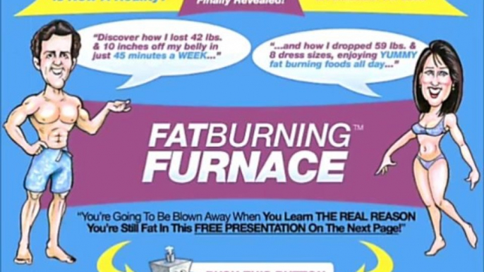 Fat Burning Furnace Review - How To Diet, How To Lose Weight Effectively ?