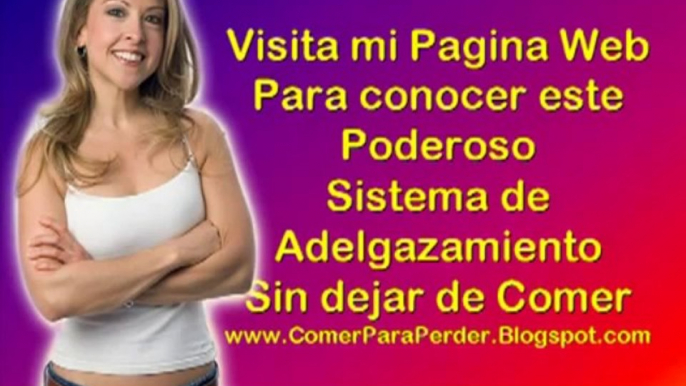 Dietas Para Adelgazar Rapido - Tips Comer para Perder