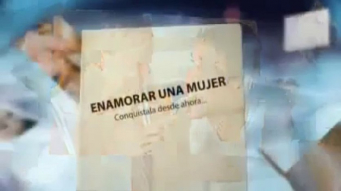 COMO Enamorar UNA Mujer_ como enamorar a una mujer [Seduccion Peligrosa].webm