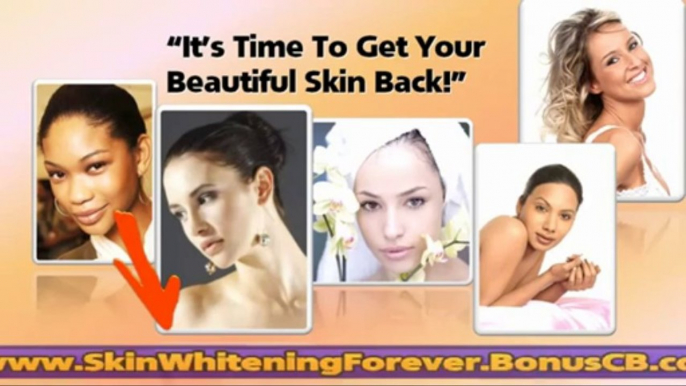 Skin Whitening Forever   Whitening Your Skin Easily Naturally and Forever