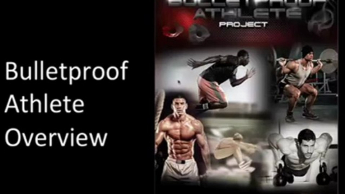 Bulletproof Athlete Project - Creator Of Bulletproof Athlete Mike Robertson