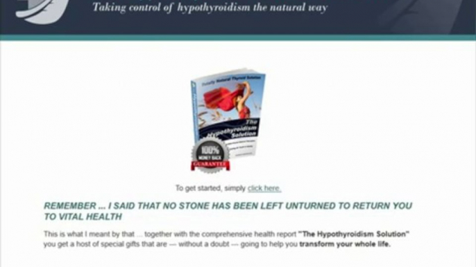 The Hypothyroidism Solution - Learn the secrets to Naturally solve your Hypothyroidism issues today!