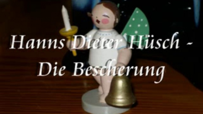 Hanns Dieter Hüsch - Die Bescherung