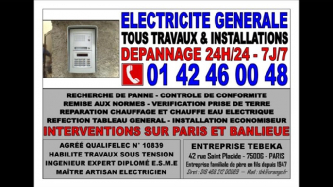 DEPANNAGE ELECTRICITE 24H/24 PARIS 17eme - 0142460048 --- 75017