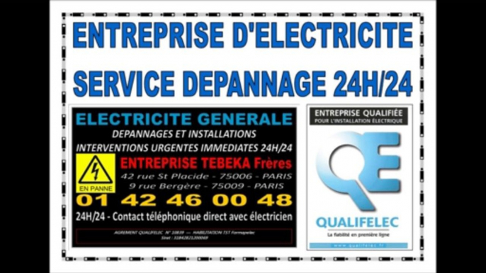 ELECTRICIEN PARIS 10eme - 0142460048 - DEPANNAGE ELECTRICITE 24H/24 - 7J/7