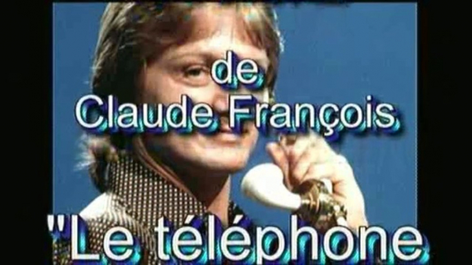 Karaoké - Claude François : Le téléphone pleure