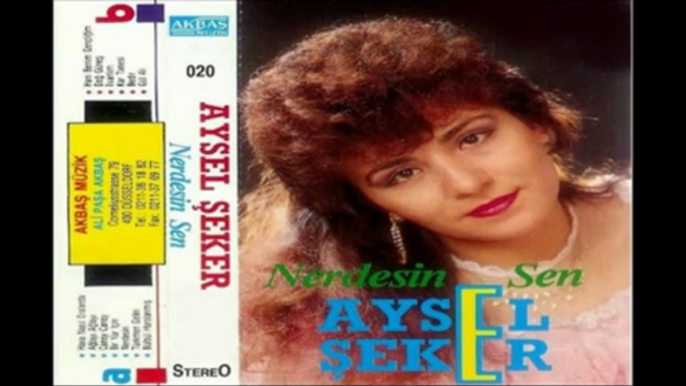 Aysel Seker - Kara Yazmis Felek