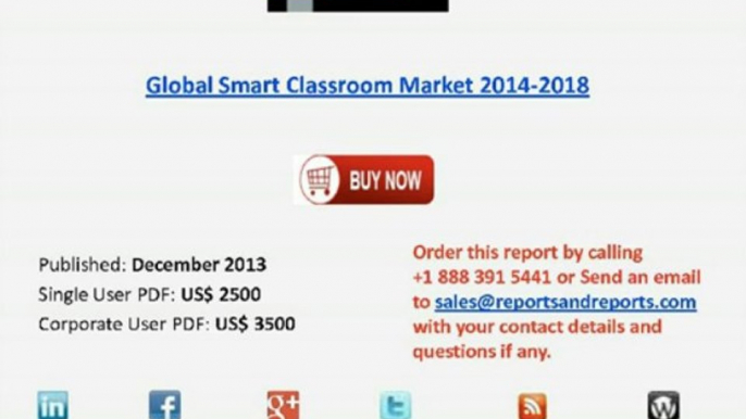 Global Smart Classroom Market 2014-2018