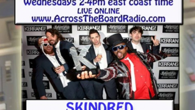 Skindred interview with Across The Board radio show