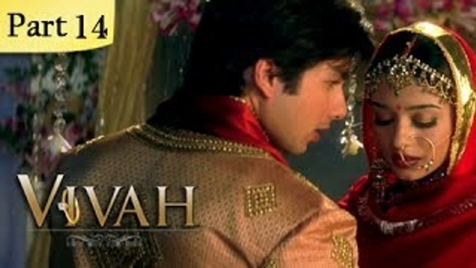 Vivah (HD) - 14/14 - Superhit Bollywood Blockbuster Romantic Hindi Movie - Shahid Kapoor, Amrita Rao