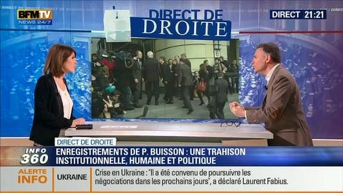 Direct de Droite: Enregistrements de Patrick Buisson: Une trahison institutionnelle, humaine et politique - 05/03