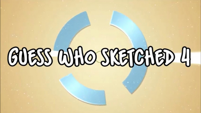 GUESS WHO SKETCHED 4 OFFICIAL VIDEO