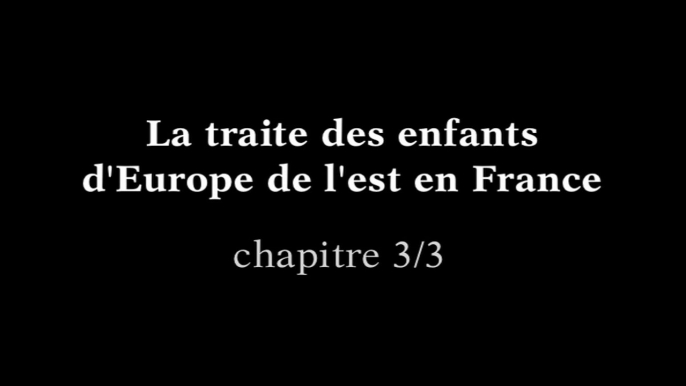 Traite des enfants d'Europe de l'est en France Chapitre 3/3 entretien avec Olivier Peyroux Sujet : préjugés et réalités à propos des mineurs Roms délinquants pickpocket dans le métro voleurs jeunes filles et garçons prostitués victimes de réseaux mafieux