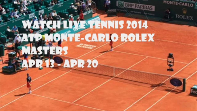 Tennis ATP Monte-Carlo Rolex Masters Online Broadcast