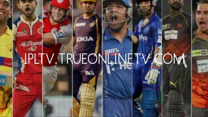 Watch - live ipl - livecricket - ipl live score 2014 - #cricbuzz - #cricinfo live - #LIVE CRICKET STREAMING - #live scores - #live tv - #cricketinfo