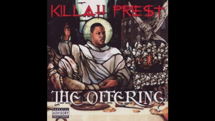 Killah Priest - Til Thee Angels Come (For Us) - The Offering