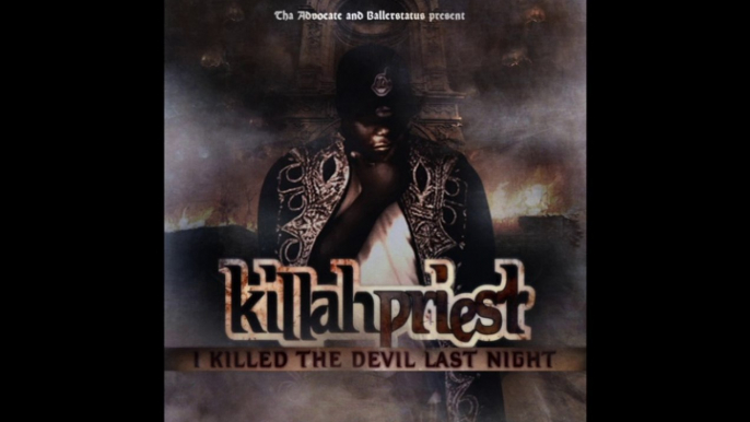 Killah Priest - The Long Ride - I Killed The Devil Last Night