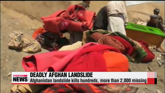 Afghanistan landslide kills hundreds, more than 2,000 missing