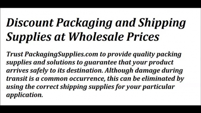 Packaging & Shipping Supplies at Wholesale Prices