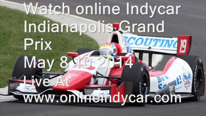 Indycar Indianapolis Grand Prix Live