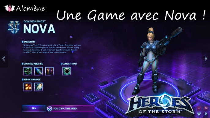 [Alc114] Découverte Heroes - Une Game avec Nova ! (Heroes of the Storm Alpha - FR)