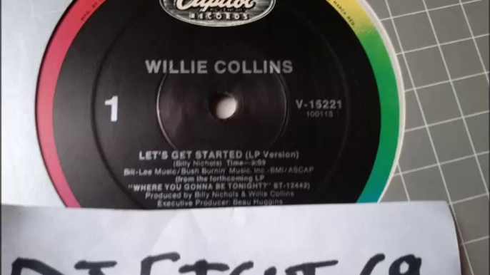 WILLIE COLLINS -LET'S GET STARTED (RIP ETCUT)CAPITOL REC 86