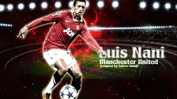 Luis Nani 2007 - 2014 / Dribles e Gols / Skills / Goals