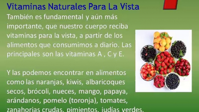 Vitaminas Para La Vista Las Mejores : Cuales Son Vitaminas Para La Vista Que Debo Usar