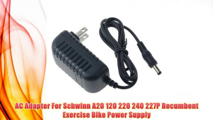 Best buy AC Adapter For Schwinn A20 120 220 240 227P Recumbent Exercise Bike Power Supply,"