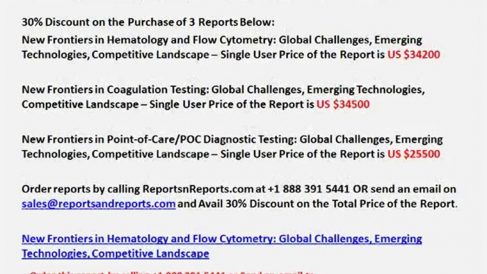 Get 30% Discount on Molecular Hematology and Flow Cytometry Market, Coagulation Testing Market & Point-of-CarePOC Diagnostic Testing Market