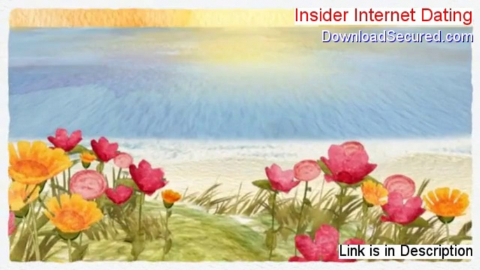 Insider Internet Dating Review (insider internet dating review 2014)