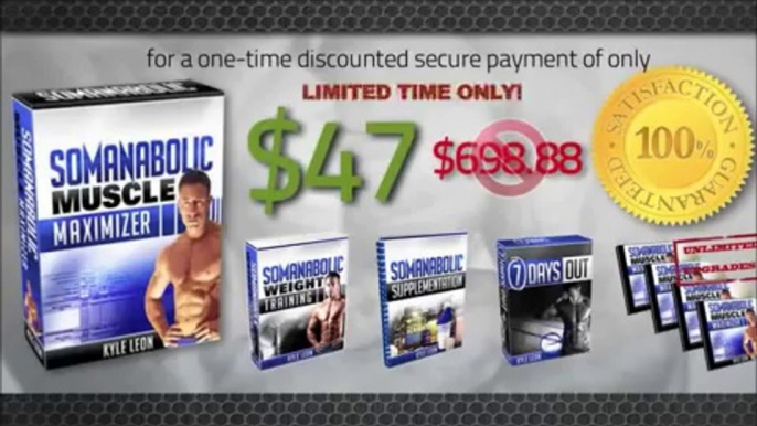 Kyle Leon's Somanabolic Muscle Maximizer Build Muscle Fast Without Fat