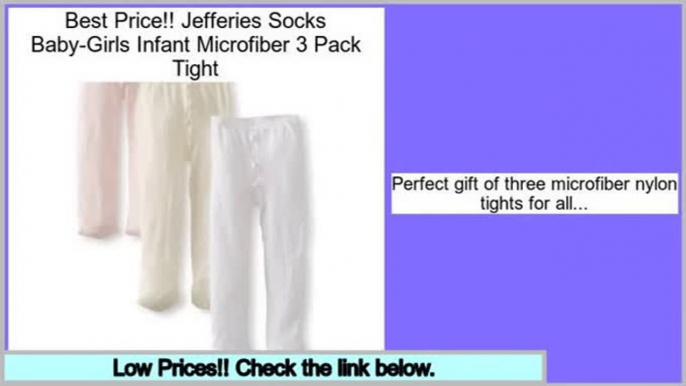 Deals Jefferies Socks Baby-Girls Infant Microfiber 3 Pack Tight