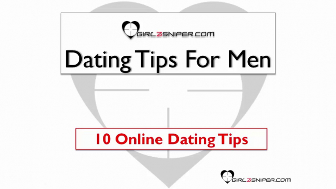 Dating Tips For Men - 10 Online Dating Tips