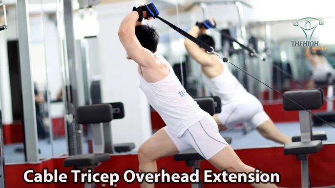 Cable Tricep Overhead Extension Tập thể hình cơ tay sau