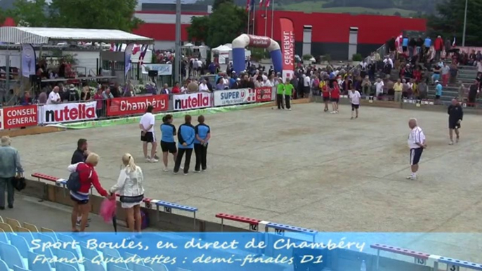 Demi-finales championnat de France Quadrettes et Triples, Sport Boules, Chambéry 2014