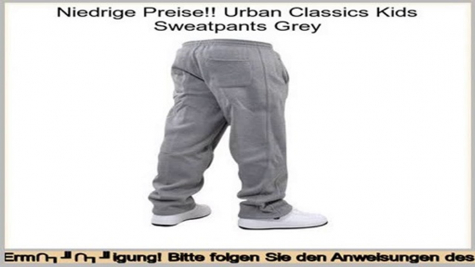 Review Preis Urban Classics Kids Sweatpants Grey