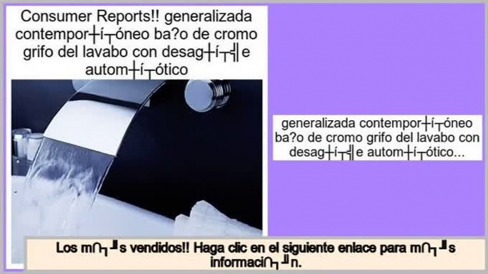 Las mejores ofertas de generalizada contemporš¢neo ba?o de cromo grifo del lavabo con desagš¹e automš¢tico