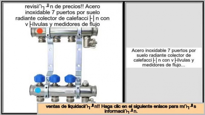 Las mejores ofertas de Acero inoxidable 7 puertos por suelo radiante colector de calefacción con válvulas y medidores de flujo