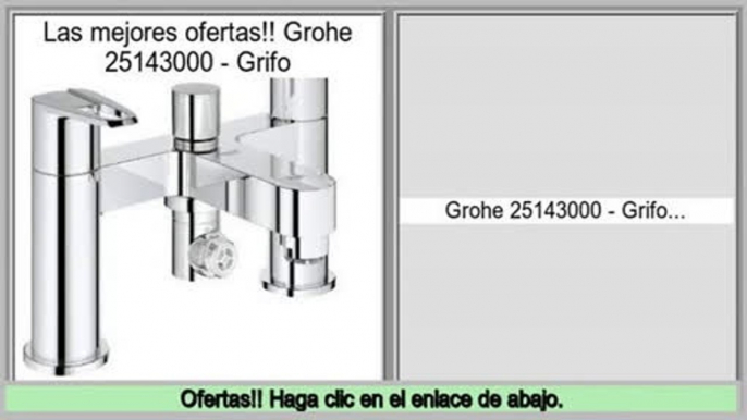 Los m�s vendidos Grohe 25143000 - Grifo