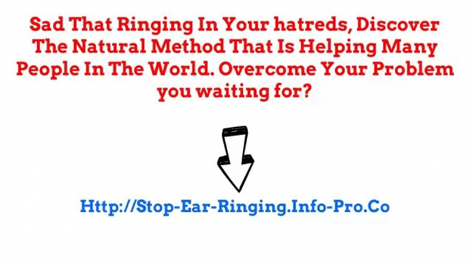 Ringing In Ear, Tinnitus Stress, Ears Ringing Treatment, Home Remedy For Tinnitus