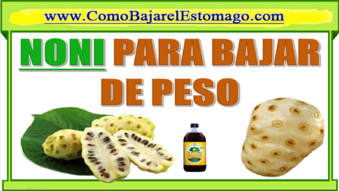 Jugo de Noni Para Adelgazar