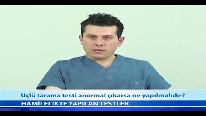 Üçlü Tarama Testi Anormal Çıkarsa Ne Yapılmalıdır? - Fragman