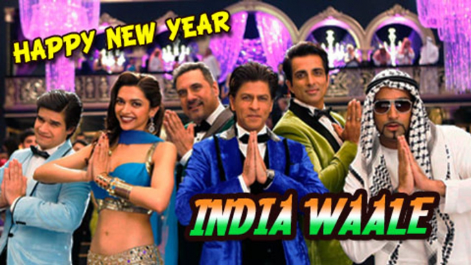 India Waale Video Song - Happy New Year | Shahrukh Khan | Deepika Padukone | Song Review