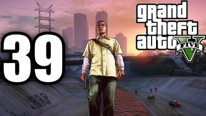 GRAND THEFT AUTO 5 [PART 39: ACTION MOVIE]