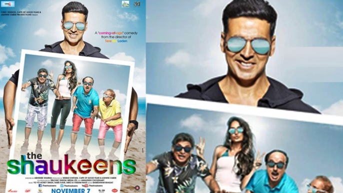 Revealed | Motion Poster Of Akshay Kumar’s ‘The Shaukeens’ !